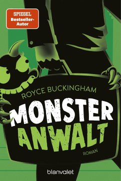 Monsteranwalt / Monsteranwalt Daniel Becker Bd.2  - Buckingham, Royce