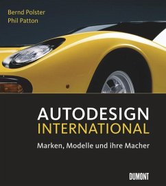 Autodesign International. Marken, Modelle und ihre Macher (Mängelexemplar) - Polster, Bernd; Patton, Phil
