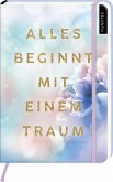 myNOTES Notizbuch A5: Alles beginnt mit einem Traum (Restauflage)