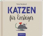 Katzen für Einsteiger (Restauflage)