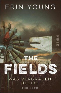 The Fields - Was vergraben bleibt (Mängelexemplar) - Young, Erin