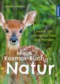 Mein Kosmos-Buch Natur (Restauflage)