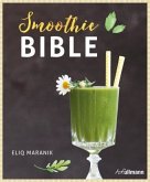 Smoothie Bible (Mängelexemplar)