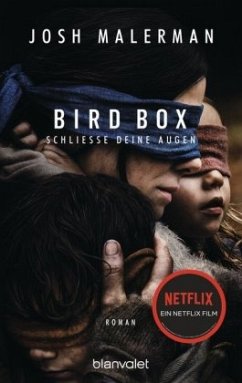 Bird Box - Schließe deine Augen (Mängelexemplar) - Malerman, Josh