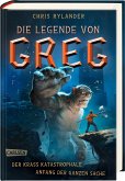 Der krass katastrophale Anfang der ganzen Sache / Die Legende von Greg Bd.1  (Restauflage)