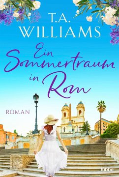 Ein Sommertraum in Rom (Mängelexemplar) - Williams, T.A.