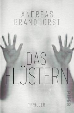 Das Flüstern  - Brandhorst, Andreas