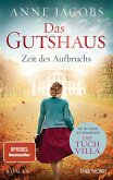 Zeit des Aufbruchs / Das Gutshaus Bd.3 (Mängelexemplar)