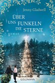 Über uns funkeln die Sterne (Mängelexemplar)