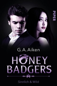Sinnlich & wild / Honey Badgers Bd.3  - Aiken, G. A.