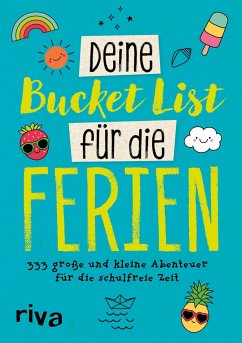 Deine Bucket List für die Ferien (Restauflage) - riva Verlag