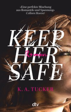 Keep Her Safe (Mängelexemplar) - Tucker, K. A.