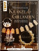 Weihnachtliche Kränze & Girlanden (Mängelexemplar)