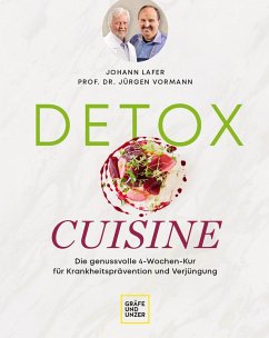 Detox Cuisine (Mängelexemplar) - Lafer, Johann;Vormann, Jürgen