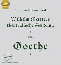Wilhelm Meisters theatralische Sendung (Restauflage) - Goethe, Johann Wolfgang von