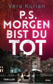 P.S. Morgen bist du tot (Mängelexemplar)