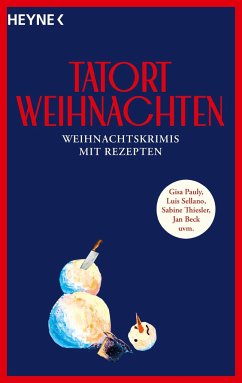 Tatort Weihnachten (Mängelexemplar) - Wilhelm Heyne Verlag