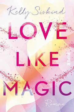 Love Like Magic (Mängelexemplar) - Siskind, Kelly