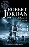 Die Feuer des Himmels / Das Rad der Zeit. Das Original Bd.5 (Mängelexemplar)