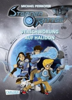 Verschwörung auf Halidon / Sternenritter Bd.10 