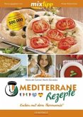 mixtipp: Mediterrane Rezepte (Mängelexemplar)