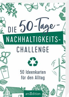Die 50-Tage-Nachhaltigkeits-Challenge (Restauflage)