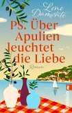 PS. Über Apulien leuchtet die Liebe (Mängelexemplar)