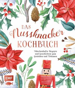 Das Nussknacker-Kochbuch (Mängelexemplar) - Küllmer, Katharina;Pfannebecker, Inga;Fütterer, Mora
