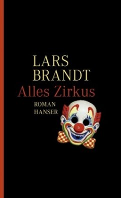Alles Zirkus (Mängelexemplar) - Brandt, Lars