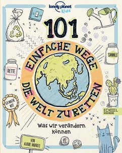 101 einfache Wege, die Welt zu retten (Mängelexemplar) - Andrus, Aubre