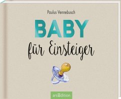 Baby für Einsteiger  - Vennebusch, Paulus