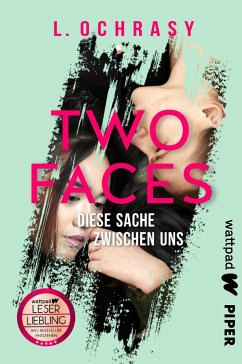 Two Faces - Diese Sache zwischen uns (Restauflage) - Ochrasy, L.