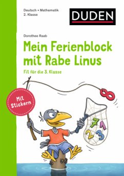 Mein Ferienblock mit Rabe Linus - Fit für die 3. Klasse / Einfach lernen mit Rabe Linus (Mängelexemplar) - Raab, Dorothee