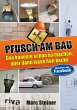 Pfusch am Bau   (Mängelexemplar) - Bild 1