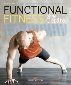 Functional Fitness ohne Geräte (Mängelexemplar) - Kafka, Björn