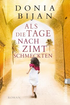 Als die Tage nach Zimt schmeckten (Restauflage) - Bijan, Donia