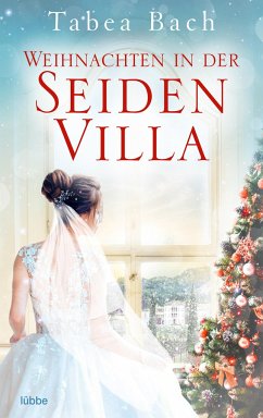 Weihnachten in der Seidenvilla / Seidenvilla-Saga Bd.4 