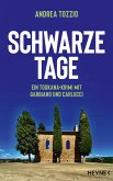 Schwarze Tage / Ein Toskana-Krimi mit Gabbiano und Carlucci Bd.1 (Mängelexemplar)