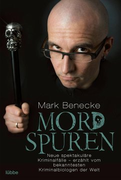 Mordspuren  - Benecke, Mark