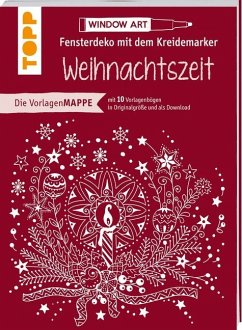 Vorlagenmappe Fensterdeko mit dem Kreidemarker - Weihnachtszeit (Mängelexemplar) - Schwab, Ursula