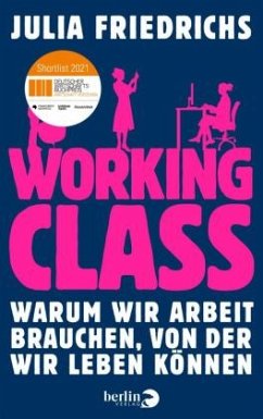 Working Class (Mängelexemplar) - Friedrichs, Julia