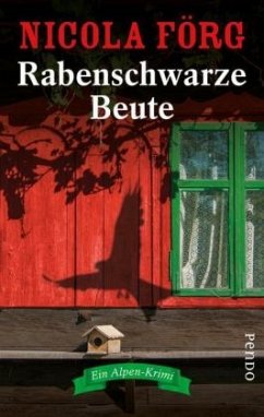 Rabenschwarze Beute / Kommissarin Irmi Mangold Bd.9 (Mängelexemplar) - Förg, Nicola