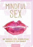 Mindful Sex  (Restauflage)