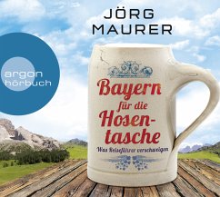 Bayern für die Hosentasche  - Maurer, Jörg