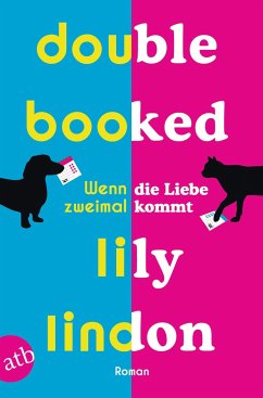 Double Booked - Wenn die Liebe zweimal kommt (Mängelexemplar) - Lindon, Lily