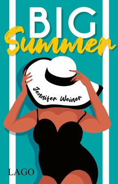 Big Summer  - Weiner, Jennifer