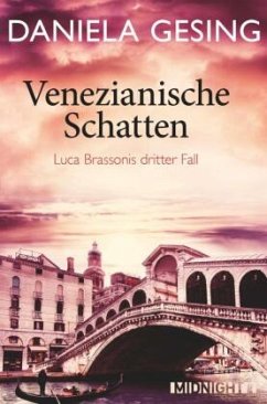 Venezianische Schatten / Luca Brassoni Bd.3 