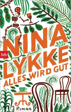 Alles wird gut (Mängelexemplar) - Lykke, Nina