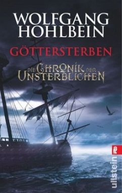 Göttersterben / Die Chronik der Unsterblichen Bd.10  - Hohlbein, Wolfgang