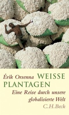 Weisse Plantagen (Restauflage) - Orsenna, Érik